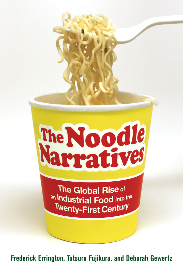Cover image for The Noodle Narratives ISBN 9780520276345